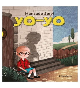 Yo-Yo Hanzade Servi Tudem Yayınları