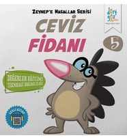 Zeynep e Masallar Serisi 5 - Ceviz Fidanı