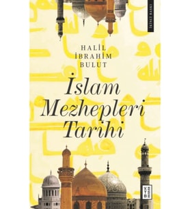 İslam Mezhepleri Tarihi