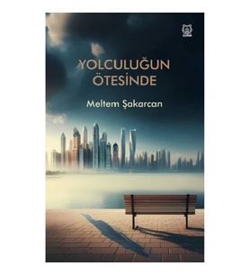 Yolculuğun Ötesinde