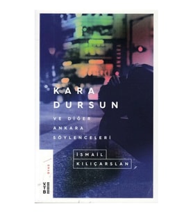 Kara Dursun ve Diğer Ankara Söylenceleri