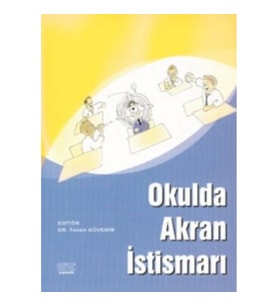 Okulda Akran İstismarı