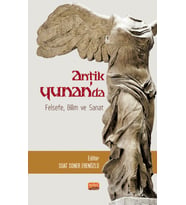 Antik Yunan’da Felsefe, Bilim ve Sanat