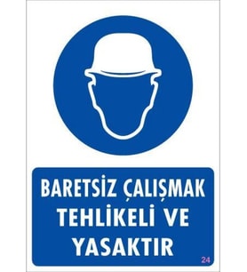 Baret Giy Uyarı Levhası 25x35 KOD:24