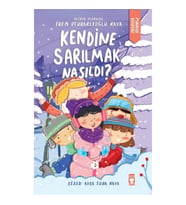 Kendine Sarılmak Nasıldı?