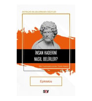 İnsan Kaderini Nasıl Belirler?