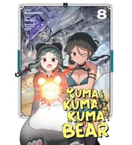 Kuma Kuma Kuma Bear Cilt 8