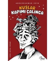 Kuşlar Kapımı Çalınca