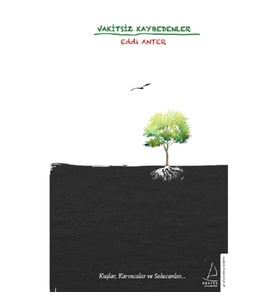 Vakitsiz Kaybedenler