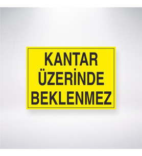 Kantar Üzerinde Beklenmez 21x28 Arkası Yapışkanlı Levha