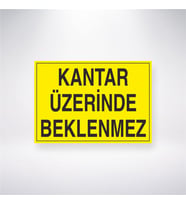 Kantar Üzerinde Beklenmez 21x28 Arkası Yapışkanlı Levha