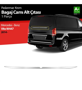 Mercedes Vito Uyumlu W447 Krom Bagaj Camı Alt Çıtası 2014 Üzeri