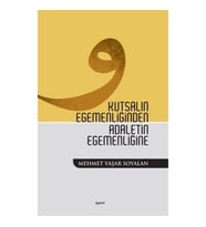 Kutsalın Egemenliğinden Adaletin Egemenliğine