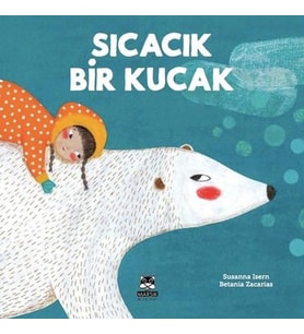 Sıcacık Bir Kucak