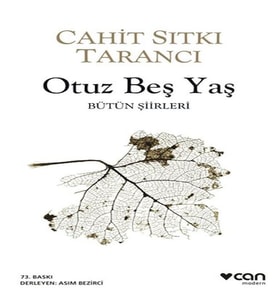 Otuz Beş Yaş Bütün Şiirleri