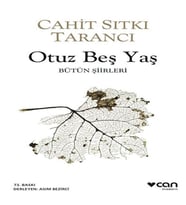 Otuz Beş Yaş Bütün Şiirleri