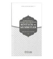 İlahi Adalet ve Rahmet Penceresinden Kötülük ve Musibetler / İnanç Kitapları Serisi 8