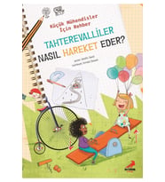 Tahterevalliler Nasıl Hareket Eder? – Küçük Mühendisler Için Rehber - Jennifer Shand (Karışık)
