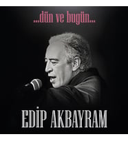 Edip Akbayram Dün ve Bugün - Plak (Standart)