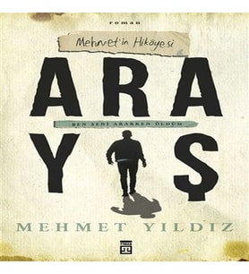 Arayış - Mehmet’in Hikayesi - Ben Seni Ararken Öldüm