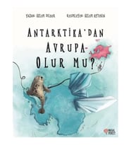 Antarktika'dan Avrupa Olur Mu?