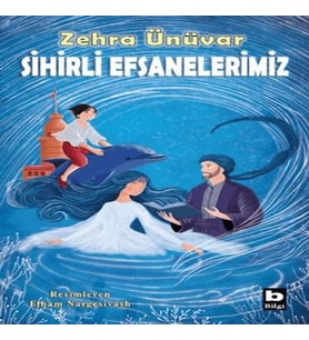 Sihirli Efsanelerimiz