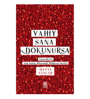 Vahiy Sana Dokunursa