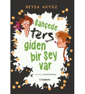Bahçede Ters Giden Bir Şey Var
