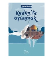 Kudüs’te Uyanmak