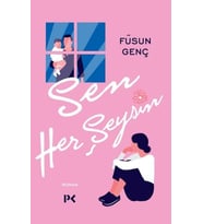 Sen Her Şeysin