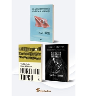 Bir Akşam Gezintisi Değil Bir İstiklal Yürüyüşü - Türkiye’nin Maarif Davası/Nurettin Topçu - Tarihsizlik Talihsizliktir