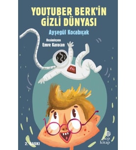 YouTuber Berk’in Gizli Dünyası