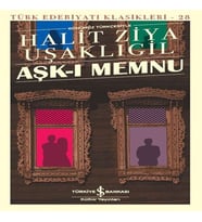 Aşk-ı Memnu - Türk Edebiyatı Klasikleri