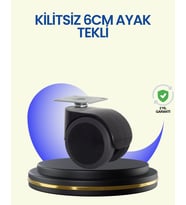 6 Cm Döner Kilitsiz Ayak Tek Parça