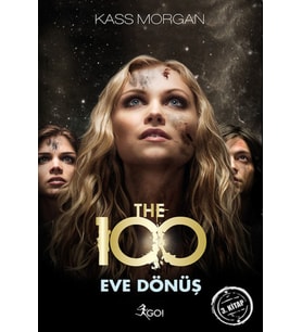 The 100 - 3. - Eve Dönüş
