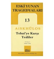 Tebai'ye Karşı Yediler - Eski Yunan Tragedyaları 13