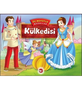 Üç Boyutlu Masallar - Külkedisi