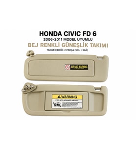 HONDA CIVIC FD6 2006-2011 MODEL UYUMLU BEJ RENKLİ GÜNEŞLİK TAKIMI (SOL + SAĞ)