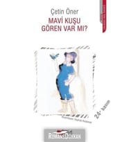 Mavi Kuşu Gören Var Mı Çetin Öner Can Yayınları  /