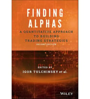 Finding Alphas: A Quantitative Approach To Building Trading Strategies (Krem)