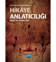 İletişim Çalışmalarında HİKÂYE ANLATICILIĞI