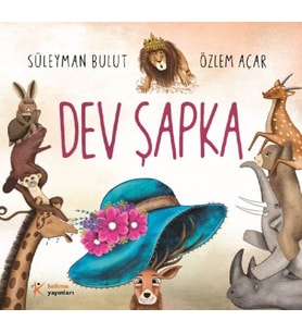 Dev Şapka (Yeni Kapak)