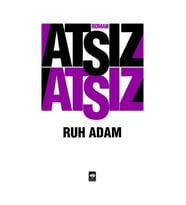 Ruh Adam - Hüseyin Nihal Atsız