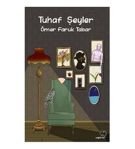 Tuhaf Şeyler