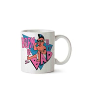 Born To Be Bad Porselen Kupa Bardak