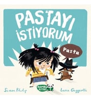 Pastayı İstiyorum