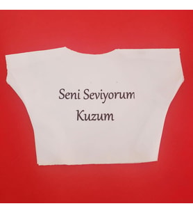 Seni Seviyorum Kuzum Yazılı Oyuncak Peluş Tişörtü