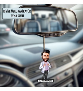 Kişiye Özel Karikatür Erkek Ayna Süsü – Araç İçi Esprili Hediyelik