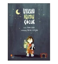 Uykusunu Arayan Çocuk