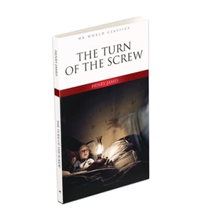 The Turn Of The Screw - İngilizce Klasik Roman